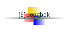 (B)Loggbok