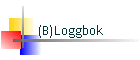 (B)Loggbok
